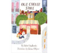 Robert Heidbreder Our Corner Store (Copertina rigida)