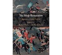 Robert Hellyer The Meiji Restoration (Copertina rigida)