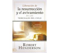 Robert Henderso Desate Resurrección y Avivamiento desde los Tribunal (Tascabile)