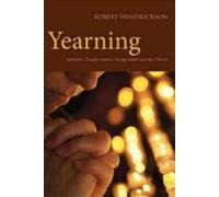 Robert Hendrickson Yearning (Tascabile)