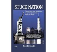 Robert Hennelly Stuck Nation (Tascabile)