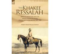 Robert Henry Wallace Dunlop The Khakee Ressalah (Copertina rigida)