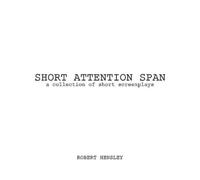 Robert Hensley Short Attention Span (Tascabile)