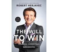 Robert Herjavec The Will To Win (Tascabile)