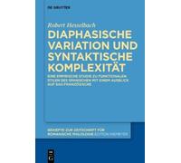 Robert Hesselba Diaphasische Variation und syntaktische Kompl (Copertina rigida)