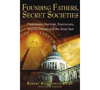 Robert Hieronimus Founding Fathers, Secret Societies (Tascabile)