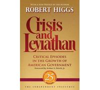 Robert Higgs Crisis and Leviathan (Tascabile)