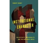 Robert Higney Institutional Character (Tascabile)