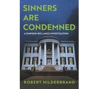 Robert Hilderbrand Sinners Are Condemned (Tascabile)
