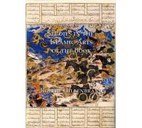 Robert Hillenbrand Studies in the Islamic Arts of the Book (Copertina rigida)