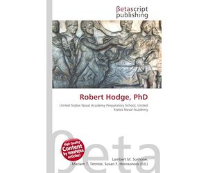 Robert Hodge, PhD: United States Naval Academy Preparatory School, United States Naval Academy