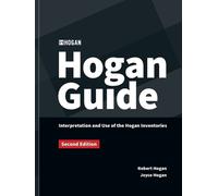 Robert Hogan Joyce Hogan The Hogan Guide (Tascabile)