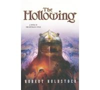 Robert Holdstock The Hollowing (Tascabile) Mythago Cycle