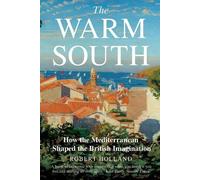Robert Holland The Warm South (Tascabile)
