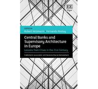 Robert Holzmann Central Banks and Supervisory Architecture in (Copertina rigida)