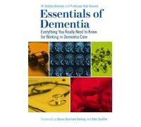 Robert Howard Dr Shibley Rahman Essentials of Dementia (Tascabile)