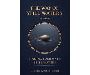 Robert Hubbard The Way of Still Waters (Tascabile)
