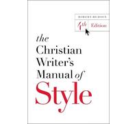 Robert Hudson The Christian Writer's Manual of Style (Tascabile)