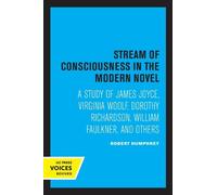 Robert Humphrey Stream of Consciousness in the Modern Novel (Tascabile)