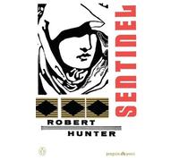 Robert Hunter Sentinel and Other Poems (Tascabile) Penguin Poets