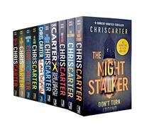 Robert Hunter Series Vol 1-10 Collection 10 Books Set By Chris Carter (The Crucifix Killer, The Executioner, The Night Stalker, The Death Sculptor & One by One, An Evil Mind and more)