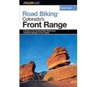 Robert Hurst Road Biking™ Colorado's Front Range (Tascabile) Road Biking Series
