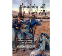 Robert I. Girardi Campaigning with Uncle Billy (Tascabile)