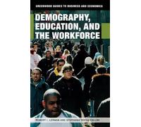 Robert I. Lerman Stephanie Rie Demography, Education, and the (Copertina rigida)