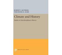 Robert I. Rotberg Climate and History (Copertina rigida)