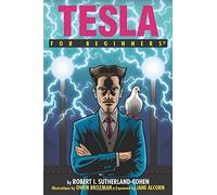 Robert I. Sutherland-Cohen Tesla for Beginners (Tascabile) For Beginners