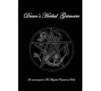 Robert Ian Haigh Dracos Herbal Grimoire (Tascabile)