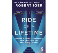 Robert Iger The Ride of a Lifetime (Tascabile)