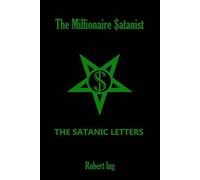 Robert Ing The Millionaire Satanist (Tascabile)