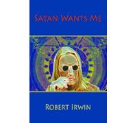 Robert Irwin Satan Wants Me (Tascabile) Dedalus Hall of Fame