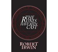 Robert Irwin The Runes Have Been Cast (Tascabile)
