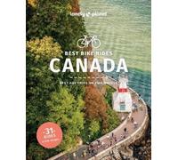 Robert Isenberg e Jeff Bartlet – Lonely Planet Best Bike Rides Canada – Tascabile