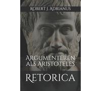 Robert J Adrianus Retorica (Tascabile)