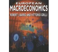 Robert J. Barro Vittorio Grilli European Macroeconomics (Tascabile)