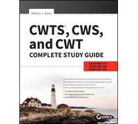 Robert J. Bartz CWTS, CWS, and CWT Complete Study Guide (Tascabile)