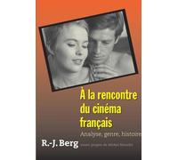Robert J. Berg À la rencontre du cinéma français (Tascabile)