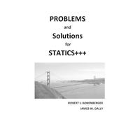 Robert J Bonenberger James W Dal PROBLEMS and SOLUTIONS for STATICS+ (Tascabile)
