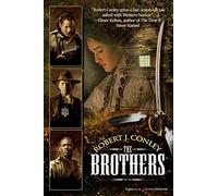Robert J Conley The Brothers (Tascabile)