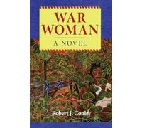 Robert J. Conley War Woman (Tascabile)