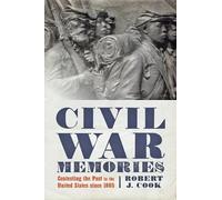 Robert J. Cook Civil War Memories (Tascabile)