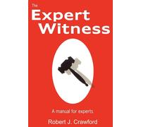 Robert J. Crawford The Expert Witness (Tascabile)