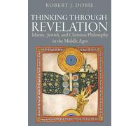 Robert J. Dobie Thinking Through Revelation (Tascabile)
