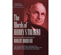 Robert J. Donovan The Words of Harry S. Truman (Tascabile)