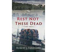 Robert J. Fanshawe Rest Not These Dead (Tascabile) Cellist Soldier