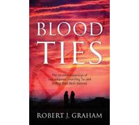 Robert J Graham Blood Ties (Tascabile)