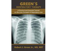Robert J Green Green's Respiratory Therapy (Tascabile)
